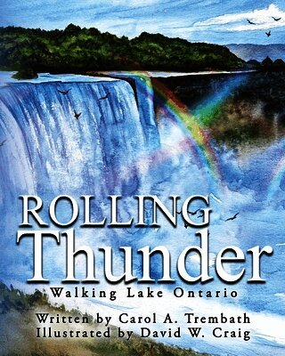Rolling Thunder: Walking Lake Ontario