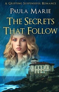 bokomslag Secrets That Follow