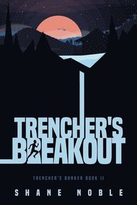 bokomslag Trencher's Breakout