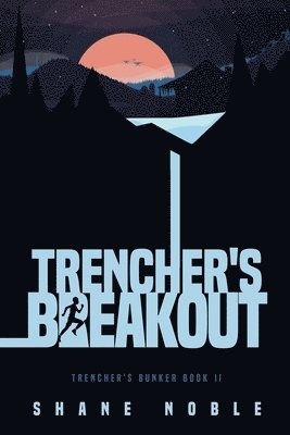 bokomslag Trencher's Breakout