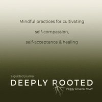 bokomslag Deeply Rooted