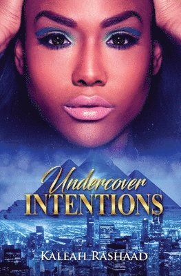 Kaleah Rashaad - Undercover Intentions, Häftad