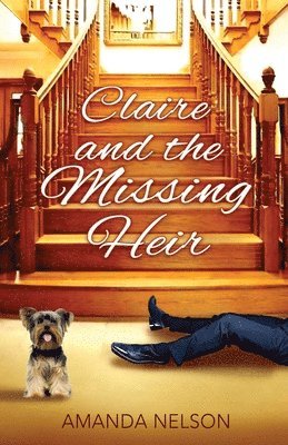 bokomslag Claire and the Missing Heir