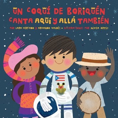 Coquí de Boriquén Canta Aquí y Allá También