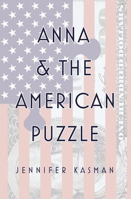 bokomslag Anna & The American Puzzle