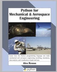 bokomslag Python for Mechanical and Aerospace Engineering