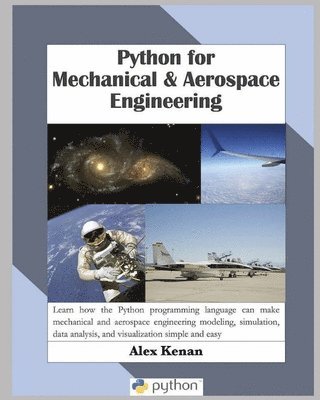 Python for Mechanical and Aerospace Engineering 1