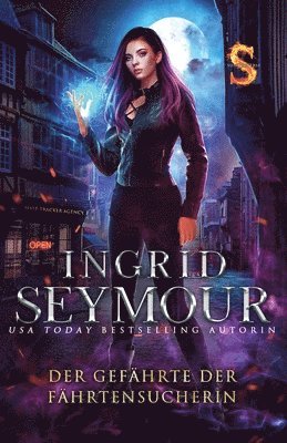 Ingrid Seymour - Gefährte der fährtensucherin, Häftad