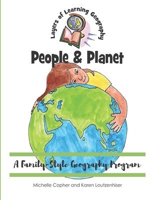 Karen Loutzenhiser, Michelle Copher - People & Planet, Häftad