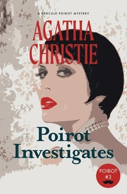Agatha Christie - Poirot Investigates: A Hercule Poirot Mystery (Warbler Classics), Häftad