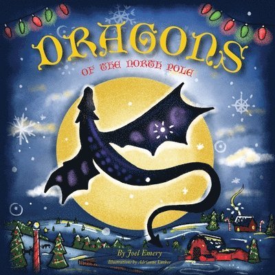 Dragons of the North Pole 1