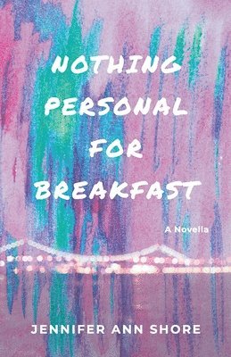 Nothing Personal for Breakfast 1