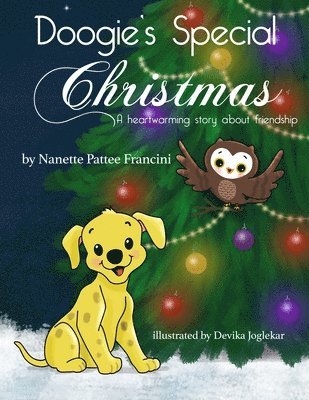 Doogie's Special Christmas: A Heartwarming Story About Friendship 1