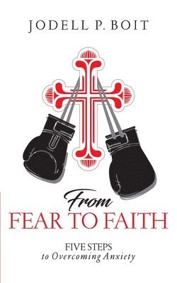 From Fear To Faith 1