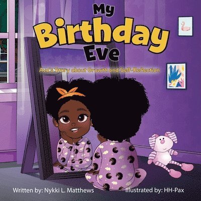 Nykki Matthews - My Birthday Eve, Häftad