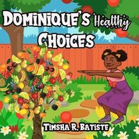 bokomslag Dominique's Healthy Choices