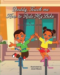 bokomslag Daddy, Teach me How to Ride my Bike