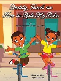 bokomslag Daddy, Teach me How to Ride my Bike