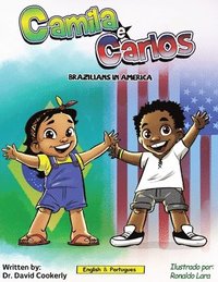 bokomslag Camila e Carlos (English Portuguese Bilingual Book for Kids - Brazilian)