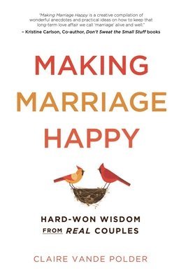 Making Marriage Happy 1