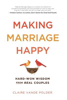 Making Marriage Happy 1