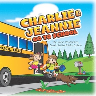 bokomslag Charlie and Jeannie Go To School