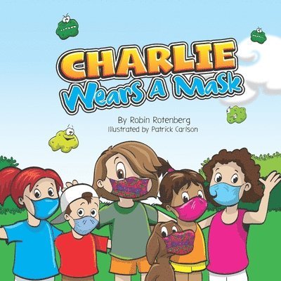 Charlie Wears a Mask 1