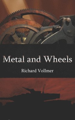 Metal and Wheels 1