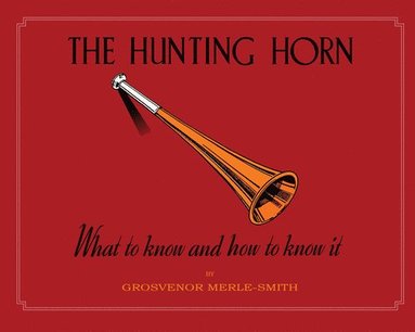 bokomslag The Hunting Horn