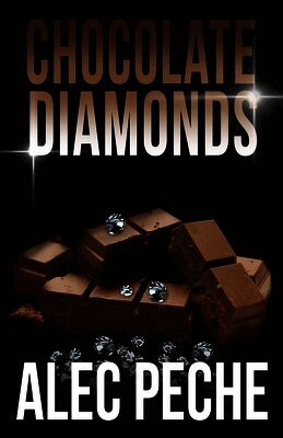 Alec Peche - Chocolate Diamonds, Häftad