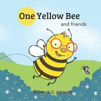 bokomslag One Yellow Bee & Friends
