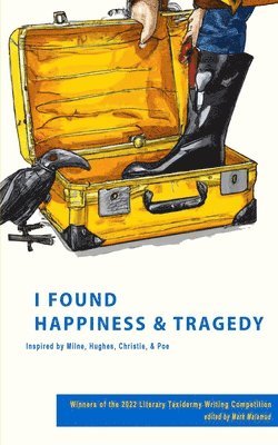 I Found Happiness & Tragedy 1