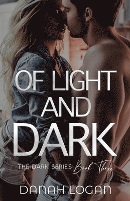 Of Light and Dark 1