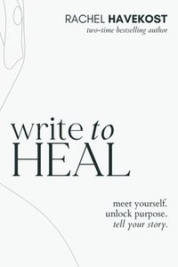 bokomslag Write to Heal