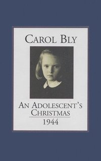 bokomslag An Adolescent's Christmas 1944