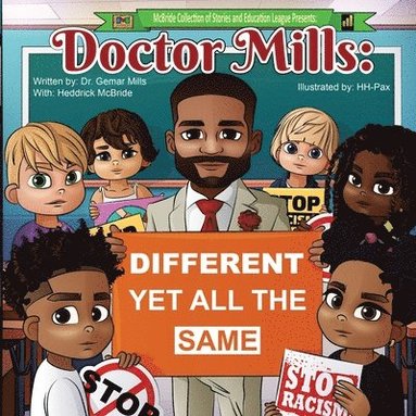 Heddrick McBride - Doctor Mills: Different Yet All the Same, Häftad