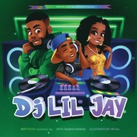 bokomslag DJ Lil Jay