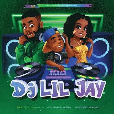 Heddrick McBride, Laurie Borman - DJ Lil Jay, Häftad