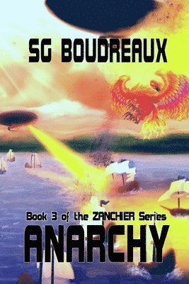 Anarchy book 3 of the Zanchier Series 1