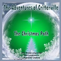 bokomslag The Adventures of Critterville: The Christmas Path