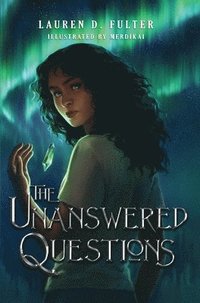 bokomslag Unanswered Questions (Book One of the Unanswered Questions Series)