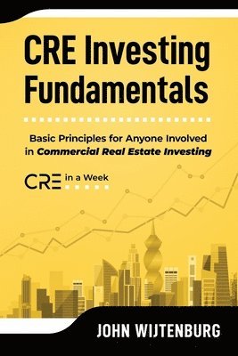 bokomslag CRE Investing Fundamentals