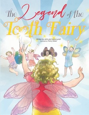 bokomslag The Legend of the Tooth Fairy