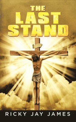 Ricky Jay James, Jay James, Ricky - Last Stand, Häftad