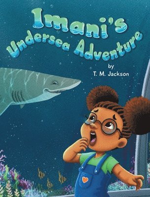 Imani's Undersea Adventure 1