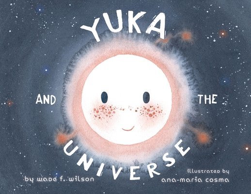 Yuka and the Universe 1