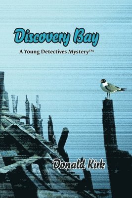 Donald Kirk - Discovery Bay, Häftad
