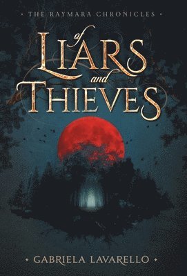Of Liars and Thieves 1