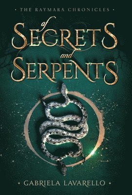 Of Secrets and Serpents 1