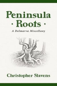 bokomslag Peninsula Roots
